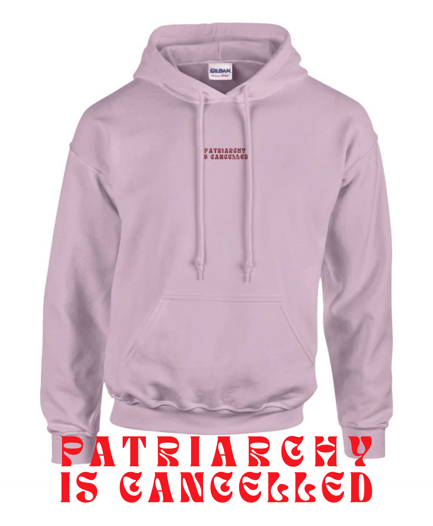 'Patriarchy Is Cancelled' | Stickerei | Hoodie